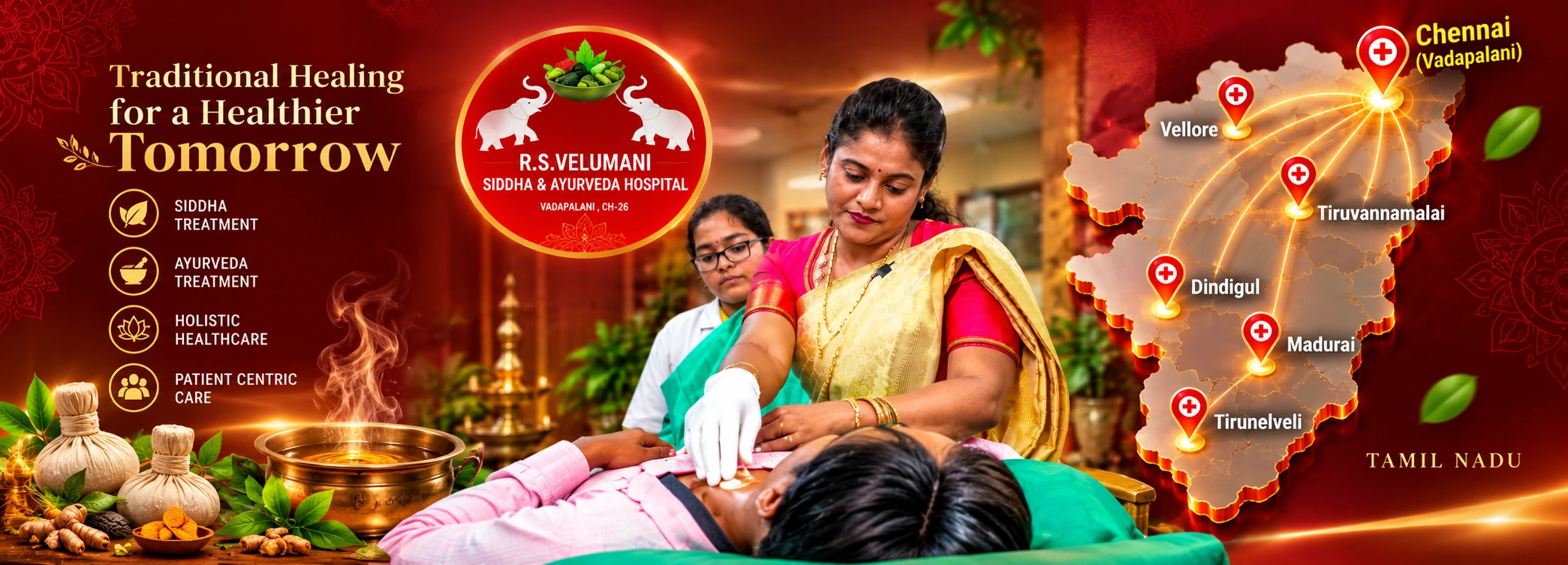 Traditional Healing Across Tamil Nadu - R S Velumani Siddha & Ayurveda Hospital Network in Chennai, Vellore, Tiruvannamalai, Dindigul, Madurai, Tirunelveli